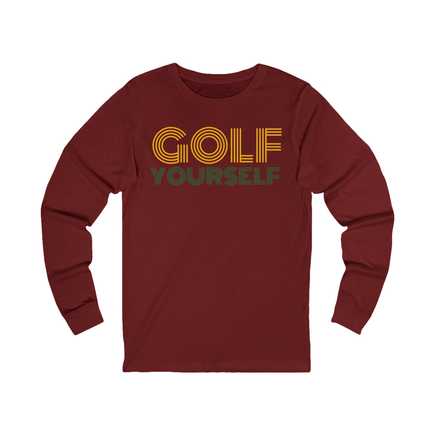 Golf Yourself - Unisex Long Sleeve Tee - Perfect for Golf Enthusiasts