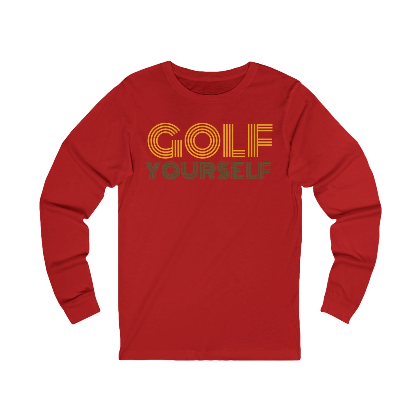 Golf Yourself - Unisex Long Sleeve Tee - Perfect for Golf Enthusiasts